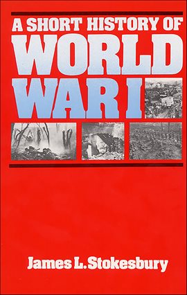Cover image for A Short History of World War I