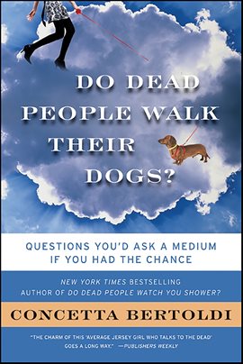 Cover image for Do Dead People Walk Their Dogs?