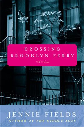 Cover image for Crossing Brooklyn Ferry