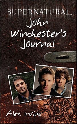 Cover image for Supernatural: John Winchester's Journal
