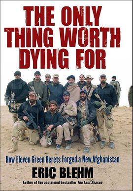 Imagen de portada para The Only Thing Worth Dying For