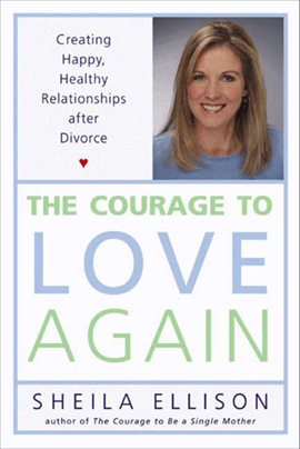 Cover image for The Courage to Love Again