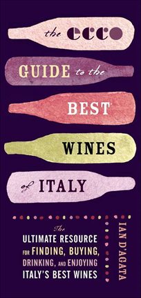 Cover image for The Ecco Guide to the Best Wines of Italy