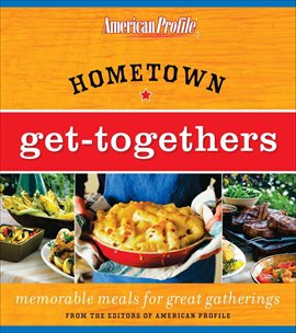 Cover image for Hometown Get-Togethers