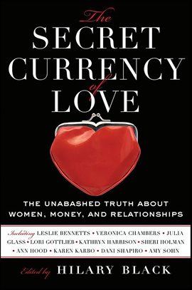 Cover image for The Secret Currency of Love