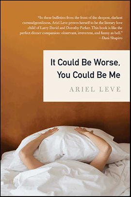 Imagen de portada para It Could Be Worse, You Could Be Me