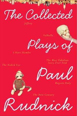 Cover image for The Collected Plays of Paul Rudnick