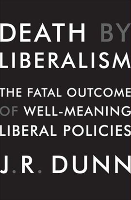Cover image for Death by Liberalism