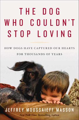 Cover image for The Dog Who Couldn't Stop Loving
