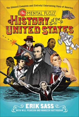 Cover image for The Mental Floss History of the United States
