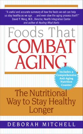 Cover image for Foods That Combat Aging