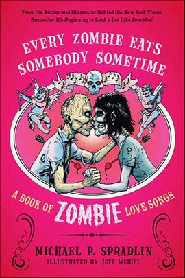 Cover image for Every Zombie Eats Somebody Sometime