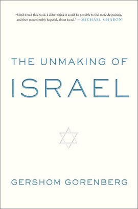 Cover image for The Unmaking of Israel