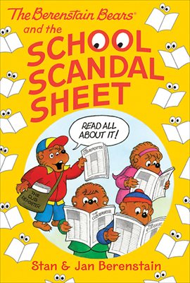 Cover image for The Berenstain Bears and the School Scandal Sheet