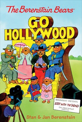 Cover image for The Berenstain Bears: Go Hollywood