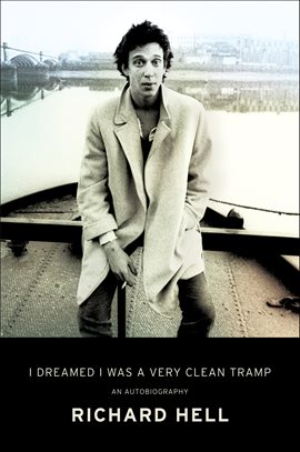 Imagen de portada para I Dreamed I Was a Very Clean Tramp