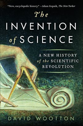 Cover image for The Invention of Science