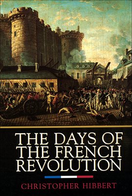 Cover image for The Days of the French Revolution