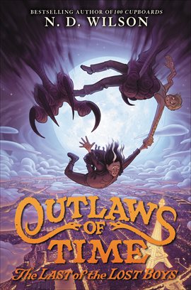 Cover image for Outlaws of Time: The Last of the Lost Boys