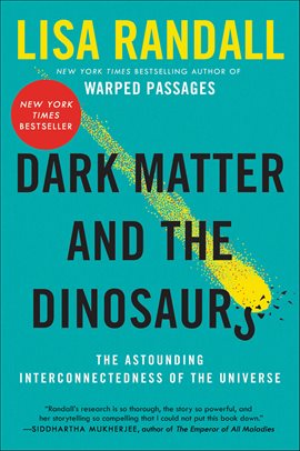 Cover image for Dark Matter and the Dinosaurs