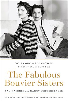 Cover image for The Fabulous Bouvier Sisters