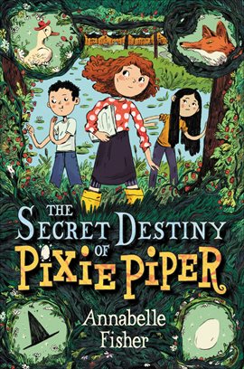 Imagen de portada para The Secret Destiny of Pixie Piper