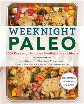 Cover image for Weeknight Paleo