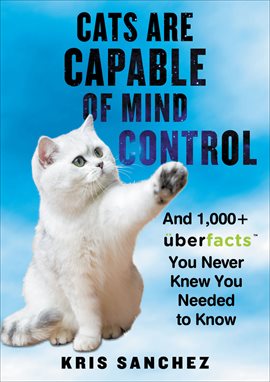 Cover image for Cats Are Capable of Mind Control