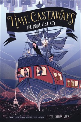 Cover image for Time Castaways: The Mona Lisa Key