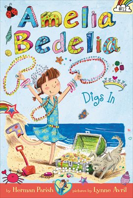 Cover image for Amelia Bedelia Digs In
