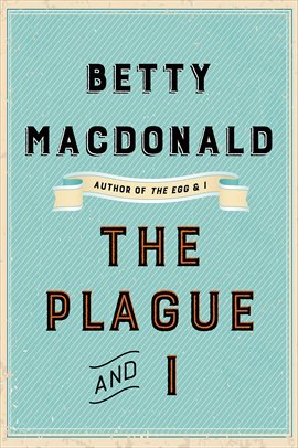 Cover image for The Plague and I