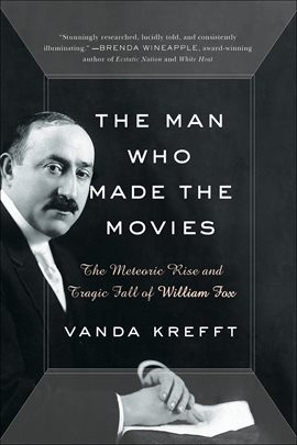 Cover image for The Man Who Made the Movies