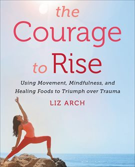 Cover image for The Courage to Rise