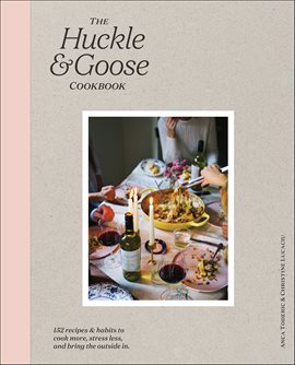 Cover image for The Huckle & Goose Cookbook