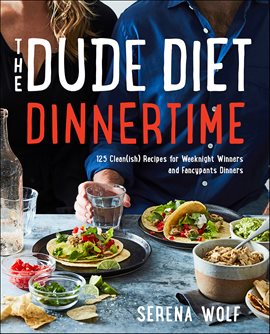 Cover image for The Dude Diet Dinnertime