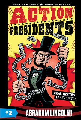 Cover image for Action Presidents: Abraham Lincoln!