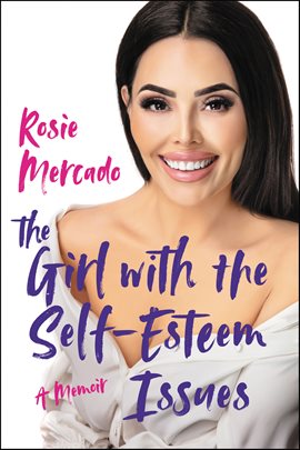 The Girl With the Self-Esteem Issues