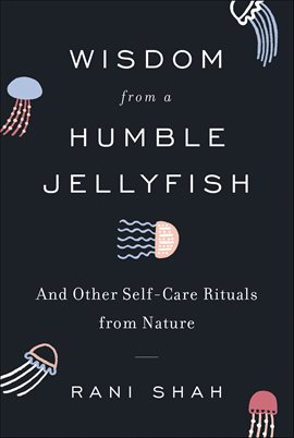 Cover image for Wisdom From a Humble Jellyfish