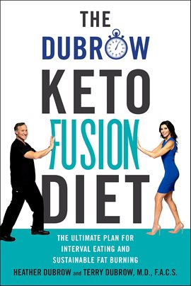 Cover image for The Dubrow Keto Fusion Diet