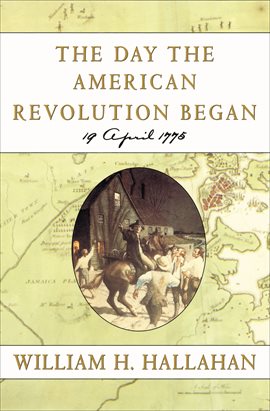 Cover image for The Day the American Revolution Began