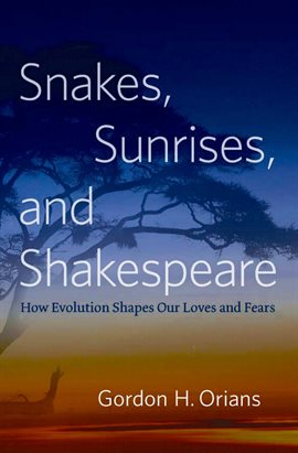 Cover image for Snakes, Sunrises, and Shakespeare