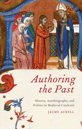 Cover image for Authoring the Past