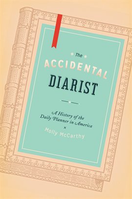 Cover image for The Accidental Diarist