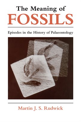 Cover image for The Meaning of Fossils