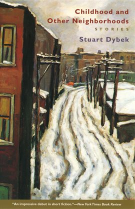 Cover image for Childhood and Other Neighborhoods