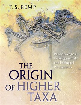 Cover image for The Origin of Higher Taxa