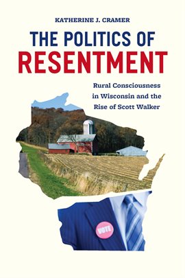 Imagen de portada para The Politics of Resentment