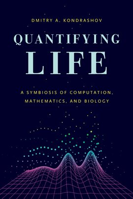 Cover image for Quantifying Life