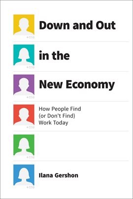 Imagen de portada para Down and Out in the New Economy