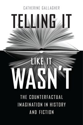 Cover image for Telling It Like It Wasn't